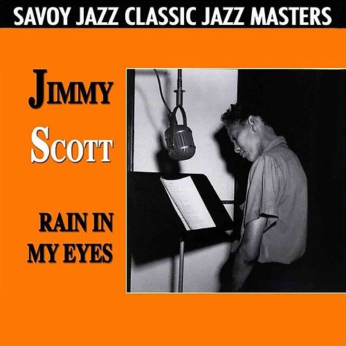 Rain In My Eyes Jimmy Scott