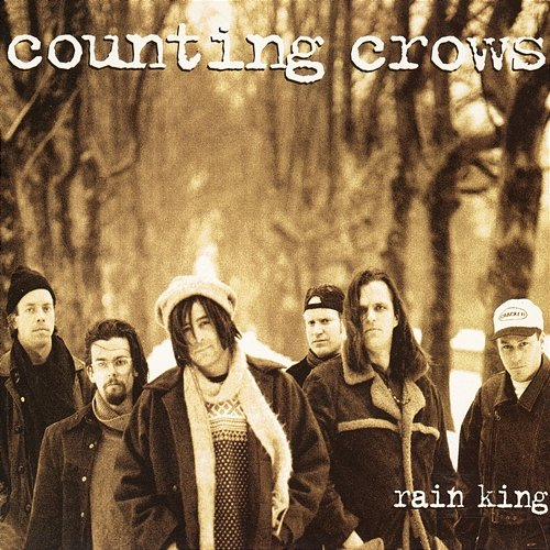 Rain King Counting Crows