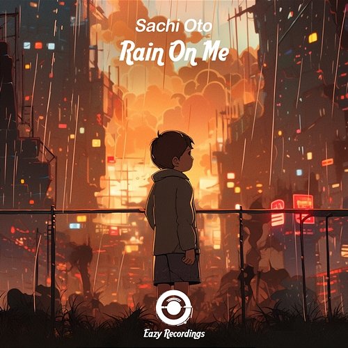 Rain On Me Sachi Oto