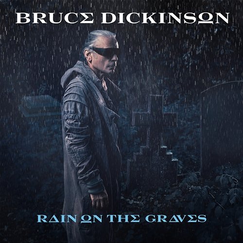 Rain on the Graves Bruce Dickinson