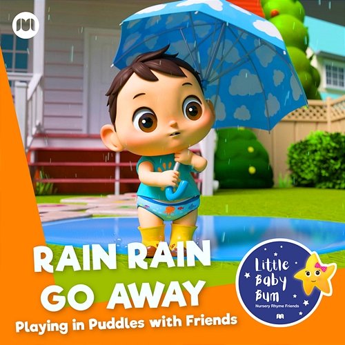 Rain Rain Go Away - Playing in Puddles with Friends Little Baby Bum Nursery Rhyme Friends