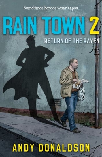 Rain Town 2 Return of the Raven Andy Donaldson