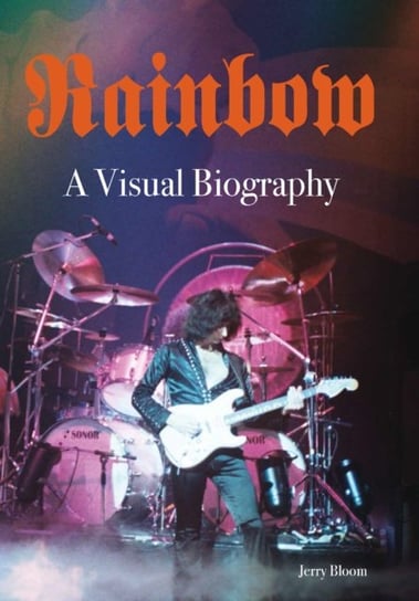 Rainbow A Visual Biography Jerry Bloom