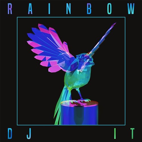 Rainbow DJ IT
