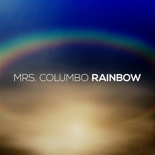 Rainbow Mrs Columbo