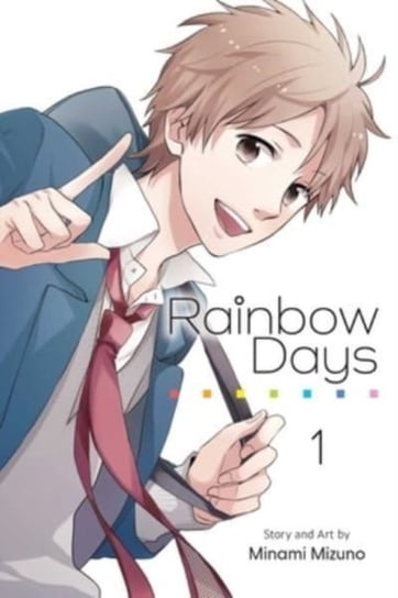 Rainbow Days. Vol. 1 Mizuno Minami