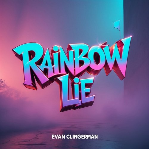 Rainbow Lie Evan Clingerman