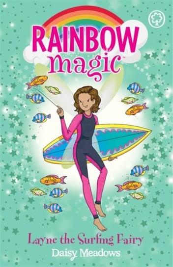 Rainbow Magic: Layne the Surfing Fairy: The Gold Medal Games Fairies Book 1 Meadows Daisy