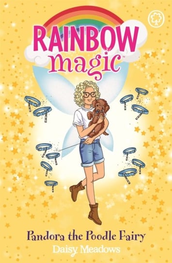 Rainbow Magic: Pandora the Poodle Fairy: Puppy Care Fairies Book 4 Meadows Daisy