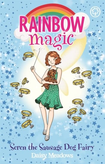 Rainbow Magic: Seren the Sausage Dog Fairy: Puppy Care Fairies Book 3 Meadows Daisy