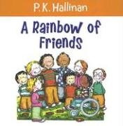 Rainbow of Friends Hallinan P. K.