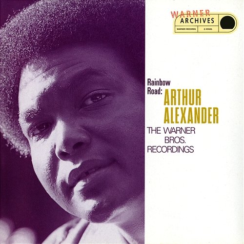 Rainbow Road: The Warner Bros. Recordings Arthur Alexander