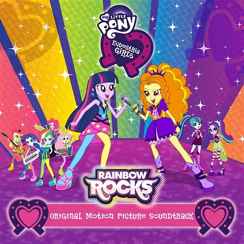 Rainbow Rocks (Español) [Original Motion Picture Soundtrack] My Little Pony