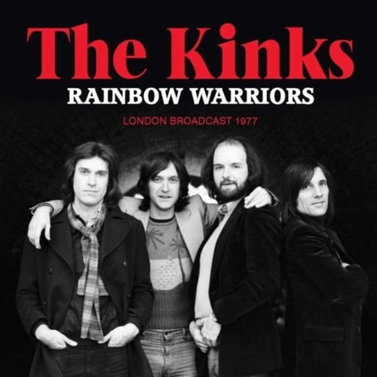 Rainbow Warriors The Kinks