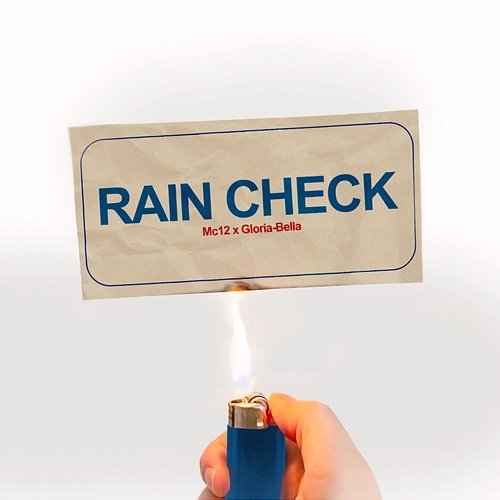 Raincheck Gloria-Bella, MC12
