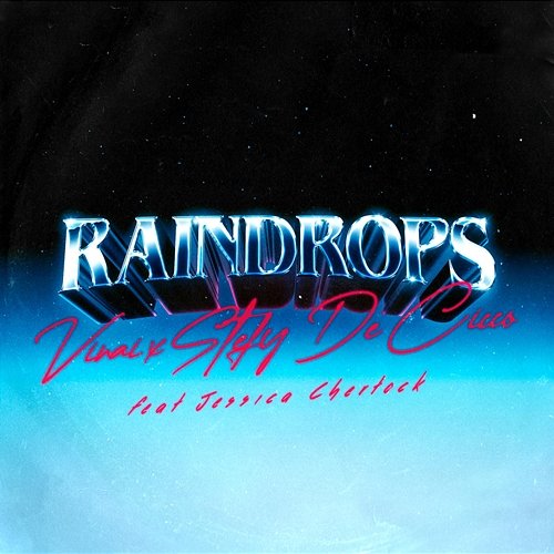Raindrops Vinai, Stefy De Cicco feat. Jessica Chertock
