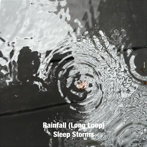 Rainfall Sleep Storms