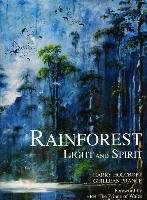 Rainforest Light & Spirit [Hb] Holcroft Harry, Prance Ghillean T.