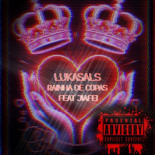 Rainha de Copas LukasALS feat. Jiafei