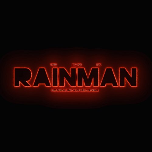 Rainman Tymek feat. Tede, Trill Pem, Michał Graczyk, 2K