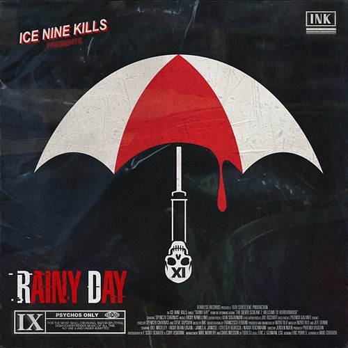 Rainy Day Ice Nine Kills
