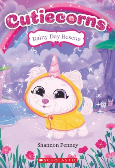 Rainy Day Rescue (Cutiecorns #3) Shannon Penney