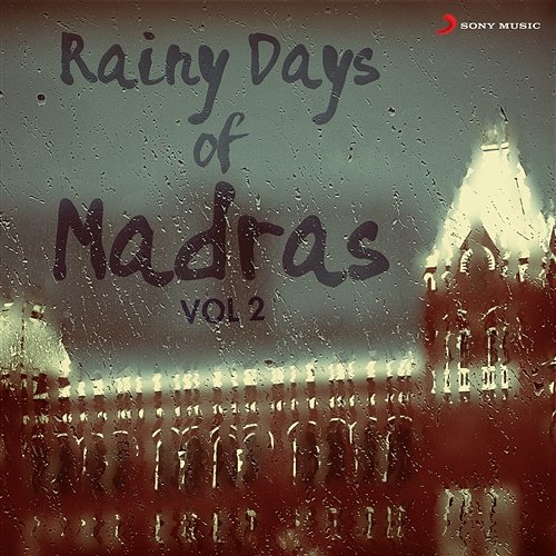 Rainy Days of Madras, Vol. 2 Various Artists