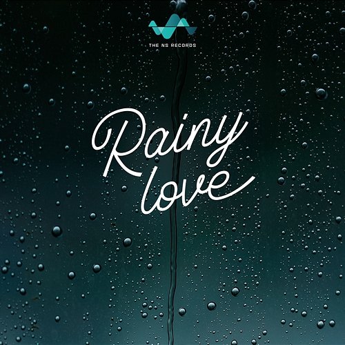 Rainy Love NS Records