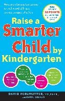 Raise A Smarter Child By Kindergarten Colman Carol, Perlmutter David P.