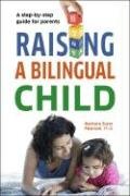 Raising a Bilingual Child Pearson Barbara Zurer