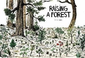 Raising a Forest Herem Thibaud