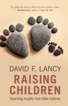 Raising Children Lancy David F.