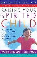 Raising Your Spirited Child Rev Ed Kurcinka Mary Sheedy