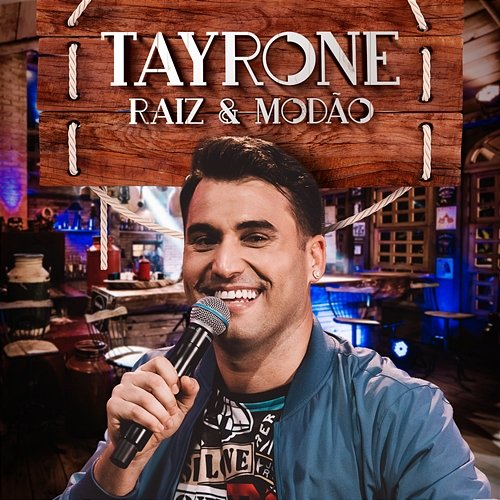 Raiz E Modão Tayrone