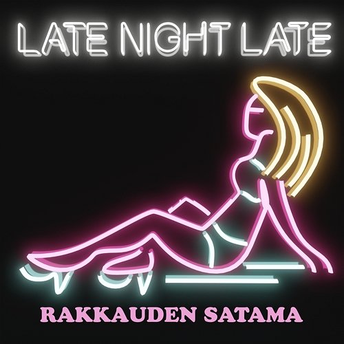 Rakkauden satama Late night Late feat. Kova Tee, Sialune