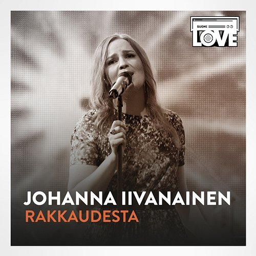 Rakkaudesta Johanna Iivanainen, LOVEband