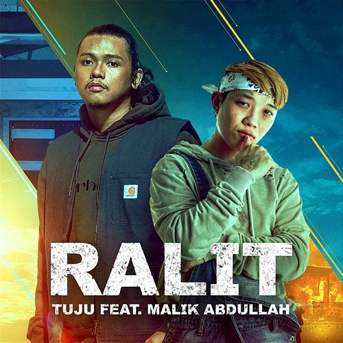 Ralit Tuju & Malik Abdullah