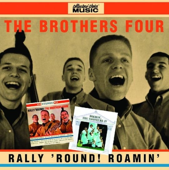 Rally Round/Roamin With The Brothers Four