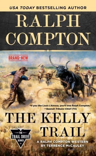 Ralph Compton The Kelly Trail Terrence McCauley
