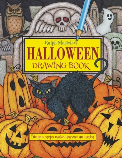 Ralph Masiellos Halloween Drawing Book Ralph Masiello