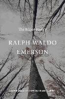 Ralph Waldo Emerson Emerson Ralph Waldo, Frank A. J.