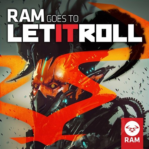 RAM Goes to Let It Roll RAM Goes to Let It Roll