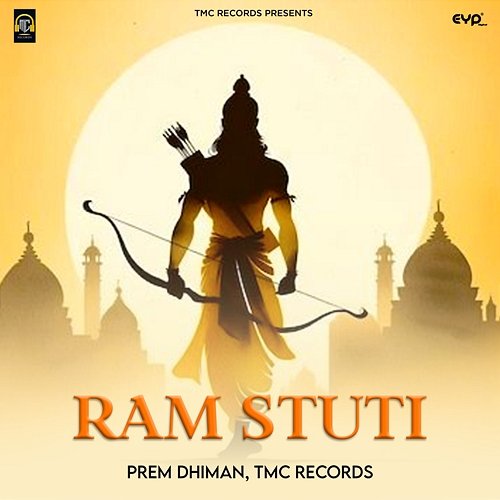 Ram Stuti Prem Dhiman & TMC RECORDS