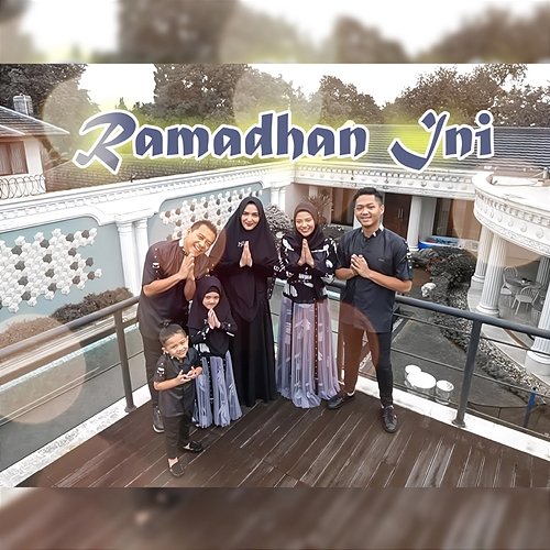 Ramadhan Ini Keluarga A6