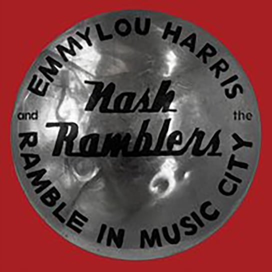 Ramble in Music City, płyta winylowa Emmylou Harris, The Nash Ramblers