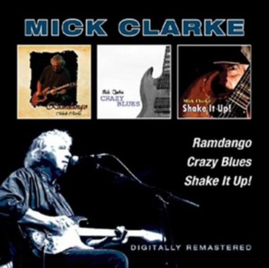 Ramdango / Crazy Blues / Shake It Up! Clarke Mick