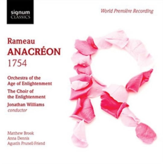 Rameau: Anacreon (1754) Brook Matthew, Dennis Anna, Prunell-Friend Agustin