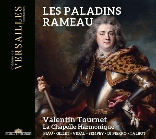 Rameau: Les Paladins La Chapelle Harmonique