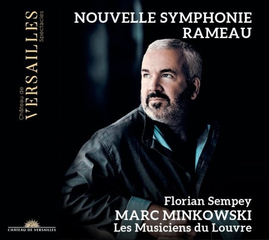 Rameau: Nouvelle Symphonie Sempey Florian