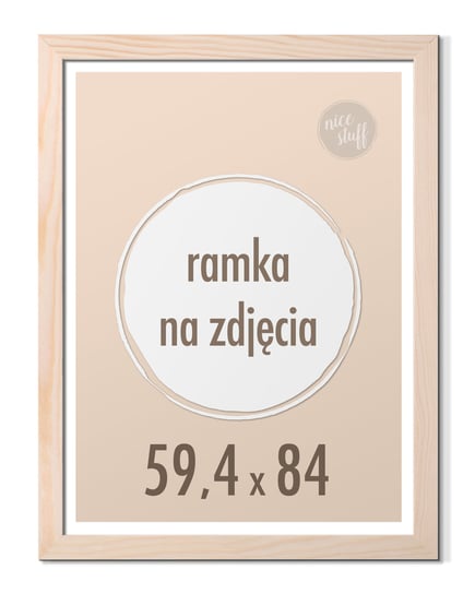 Ramka 59,4x84,1 cm A1 sosnowa Ramki 84,1x59,4 Nice Stuff